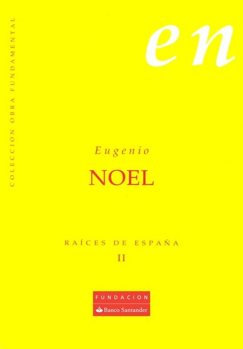 Ra&iacute;ces de Espa&ntilde;a II(Kobo/電子書)