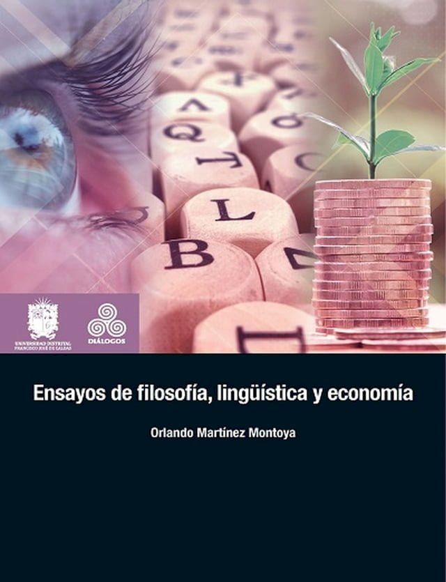  Ensayos de filosof&iacute;a, ling&uuml;&iacute;stica y econom&iacute;a(Kobo/電子書)