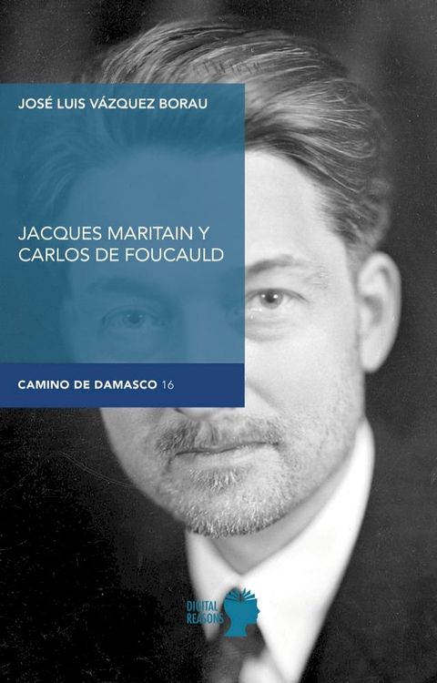 Jacques Maritain y Carlos de Foucauld(Kobo/電子書)