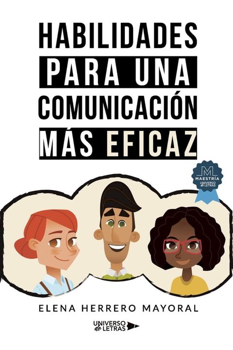 Habilidades para una comunicaci&oacute;n m&aacute;s eficaz(Kobo/電子書)