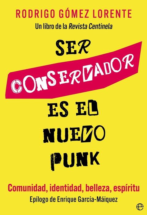 Ser conservador es el nuevo punk(Kobo/電子書)