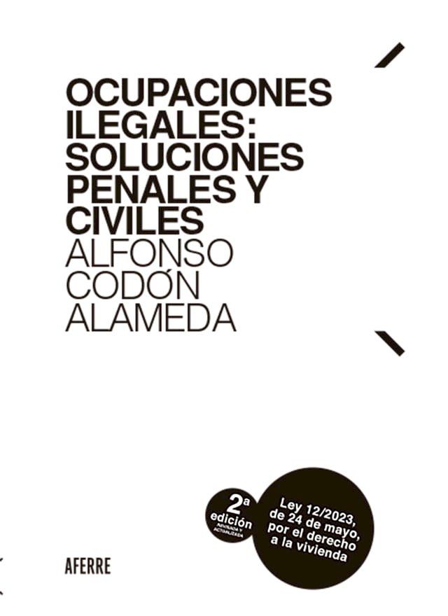  Ocupaciones ilegales: soluciones penales y civiles 2&ordf; edici&oacute;n(Kobo/電子書)