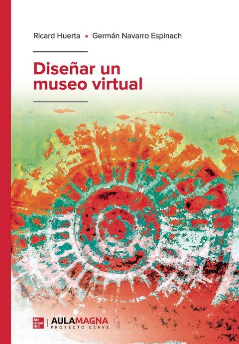 Dise&ntilde;ar un museo virtual(Kobo/電子書)