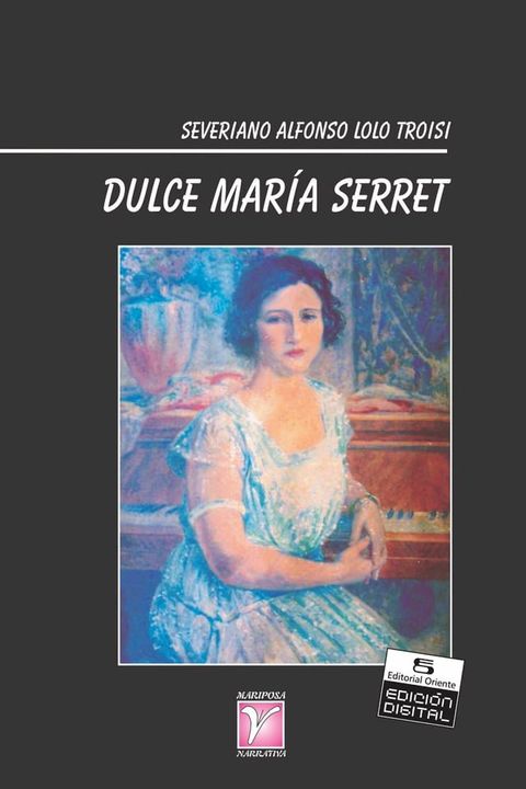 Dulce Mar&iacute;a Serret(Kobo/電子書)