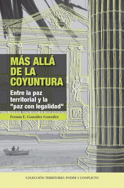 M&aacute;s all&aacute; de la coyuntura(Kobo/電子書)