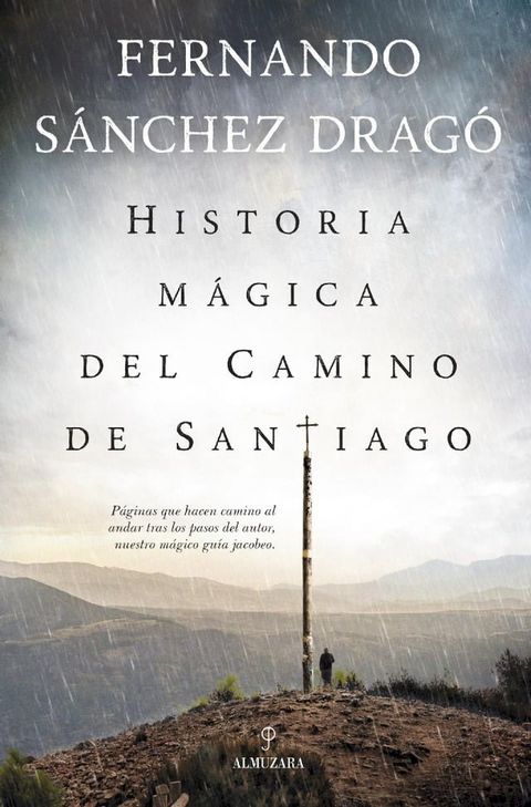 Historia m&aacute;gica del Camino de Santiago(Kobo/電子書)