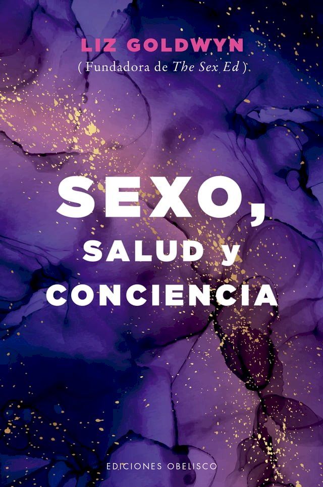  Sexo, salud y conciencia(Kobo/電子書)