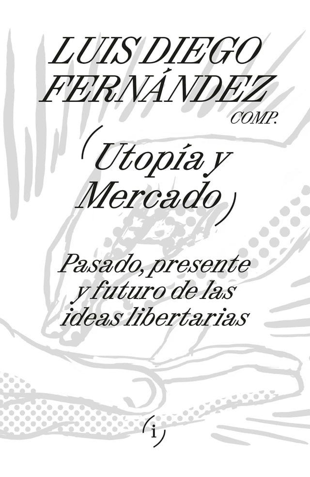  Utopía y mercado(Kobo/電子書)