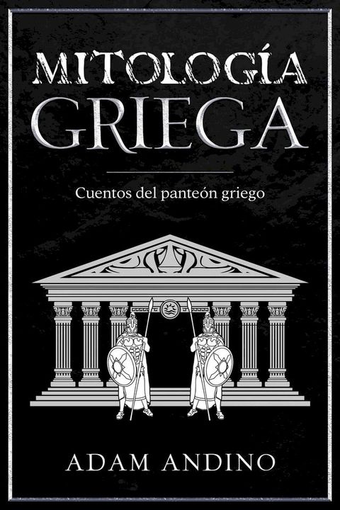 Mitolog&iacute;a Griega(Kobo/電子書)