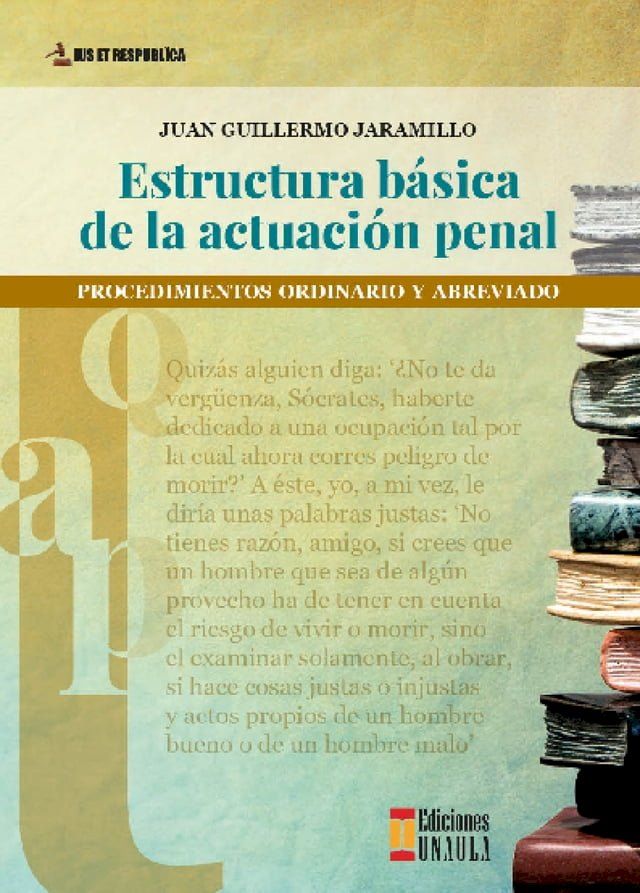  Estructura b&aacute;sica de la actuaci&oacute;n penal(Kobo/電子書)