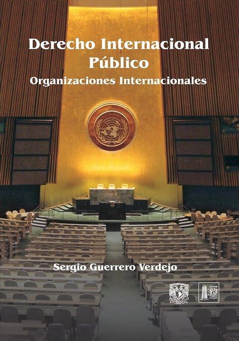 Derecho Internacional P&uacute;blico: Organizaciones internacionales(Kobo/電子書)