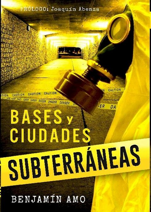 Bases y Ciudades Subterr&aacute;neas(Kobo/電子書)