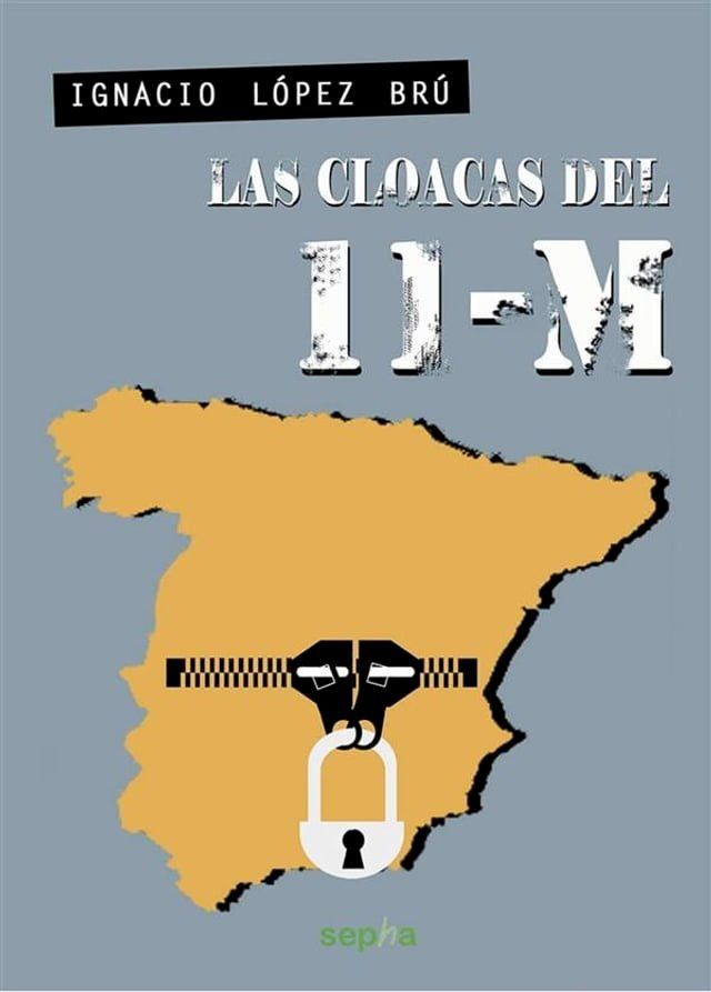  Las cloacas del 11-M(Kobo/電子書)