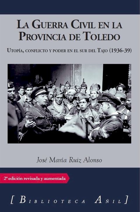 La Guerra Civil en la provincia de Toledo(Kobo/電子書)