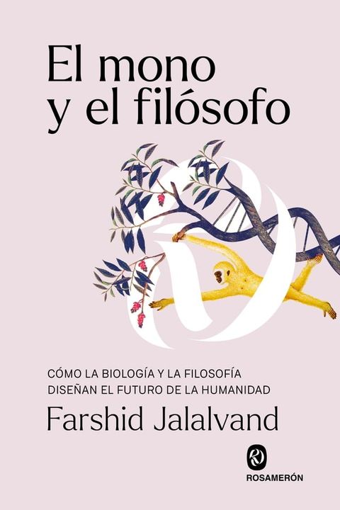 El mono y el fil&oacute;sofo(Kobo/電子書)