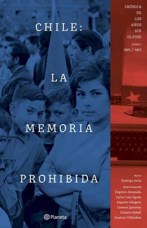 Chile: la memoria prohibida VOL 1(Kobo/電子書)