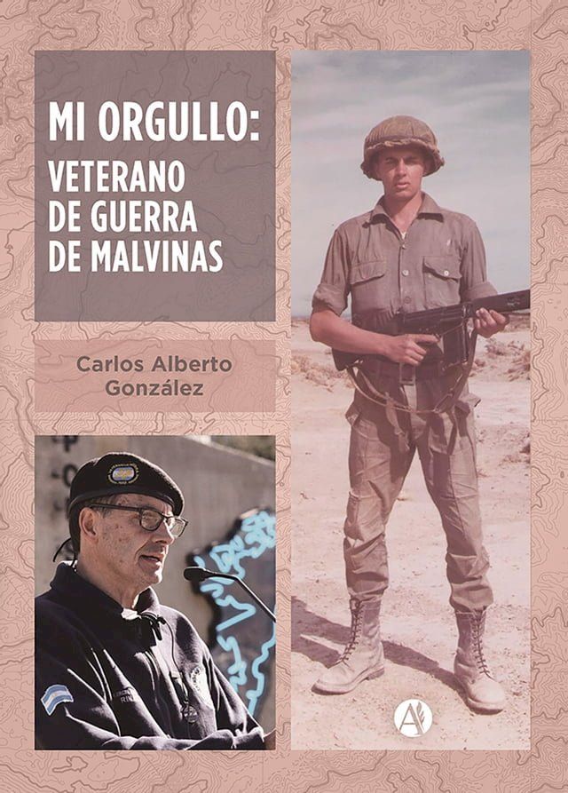  Mi orgullo: Veterano de guerra de Malvinas(Kobo/電子書)