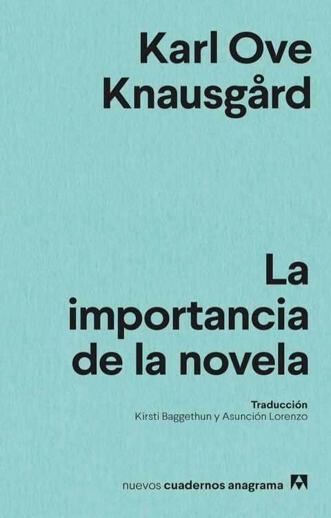 La importancia de la novela(Kobo/電子書)