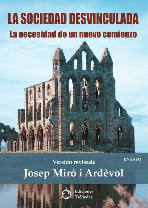 La sociedad desvinculada(Kobo/電子書)