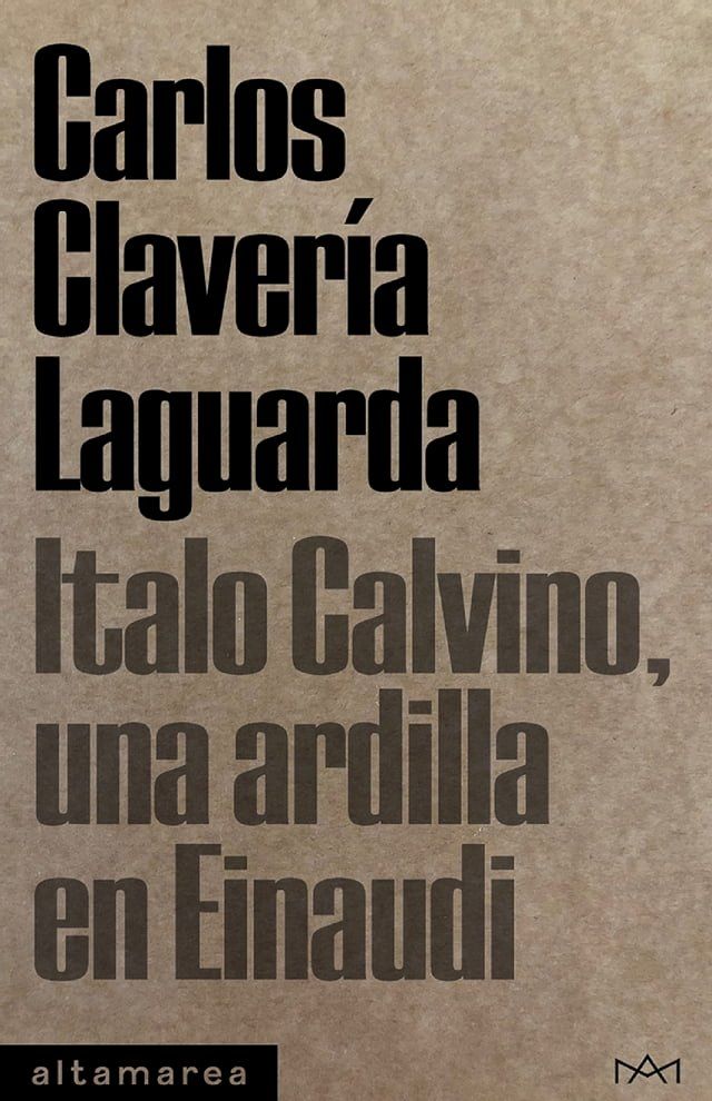  Italo Calvino, una ardilla en Einaudi(Kobo/電子書)