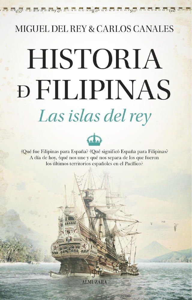  Historia de Filipinas. Las islas del rey(Kobo/電子書)