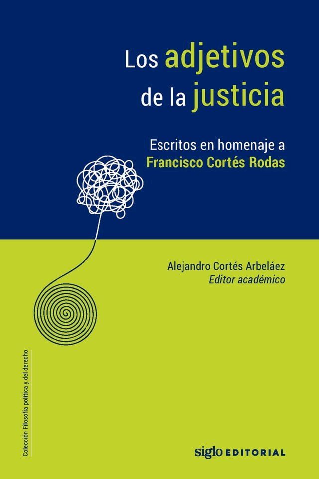  Los adjetivos de la justicia.(Kobo/電子書)