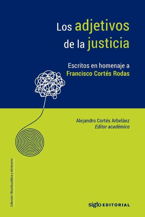 Los adjetivos de la justicia.(Kobo/電子書)