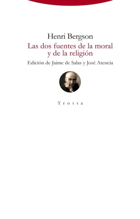 Las dos fuentes de la moral y de la religi&oacute;n(Kobo/電子書)