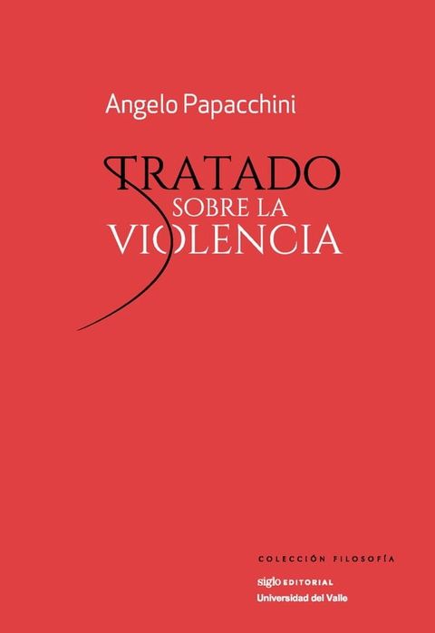 Tratado sobre la violencia(Kobo/電子書)