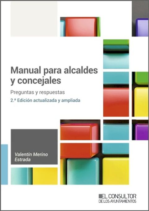 Manual para alcaldes y concejales (2.ª Edición)(Kobo/電子書)