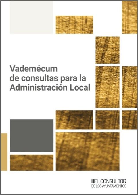 Vadem&eacute;cum de consultas para la Administraci&oacute;n Local(Kobo/電子書)