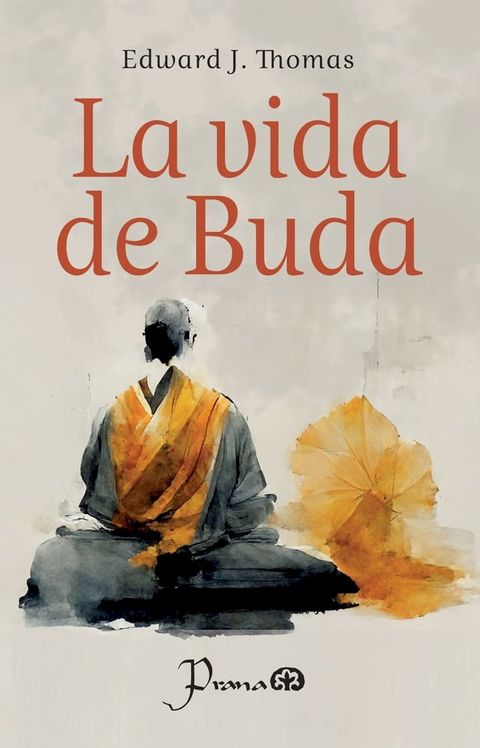 LA VIDA DE BUDA(Kobo/電子書)