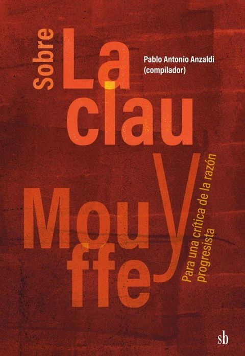 Sobre Laclau y Mouffe(Kobo/電子書)