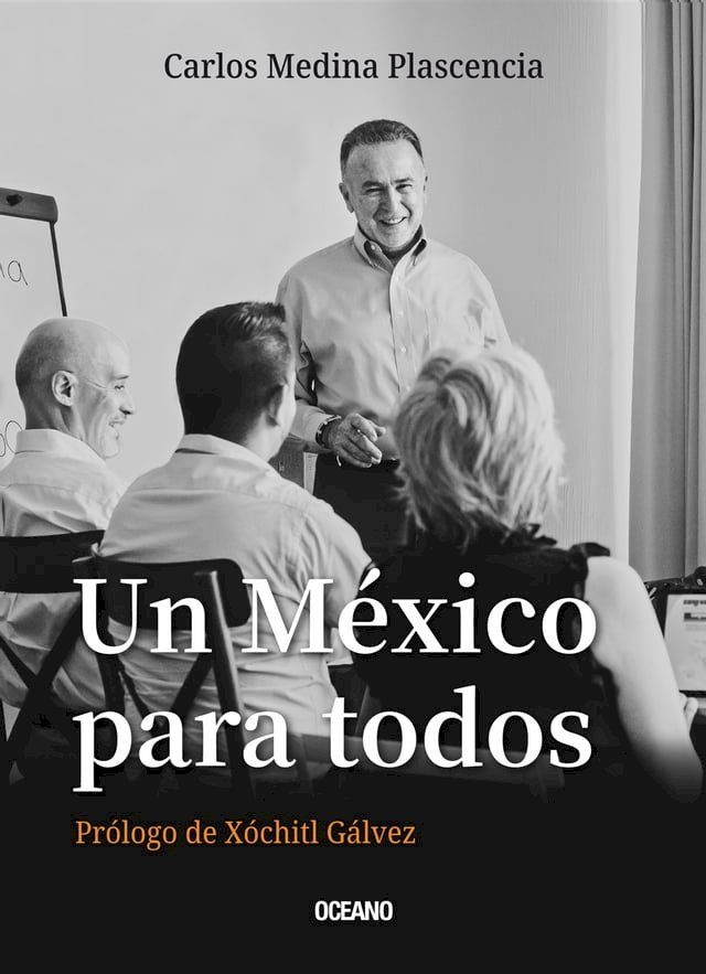  Un México para todos(Kobo/電子書)