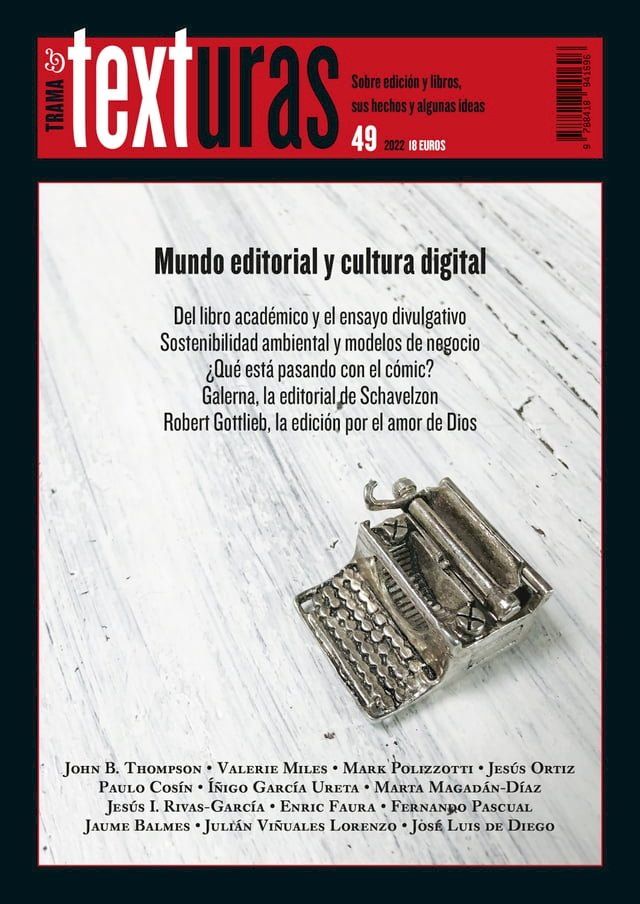  Texturas 49: Mundo editorial y cultura digital(Kobo/電子書)