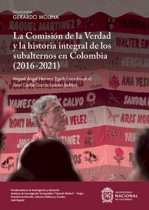 La Comisión de la Verdad y la historia integral de los subalternos en Colombia (2016-2021)(Kobo/電子書)