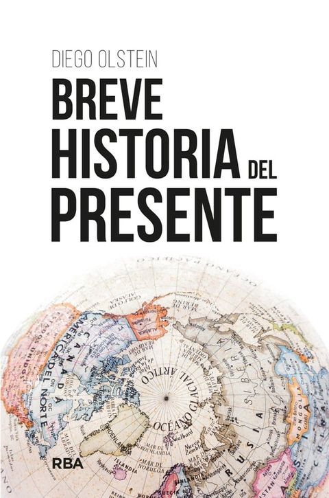 Breve historia del presente(Kobo/電子書)