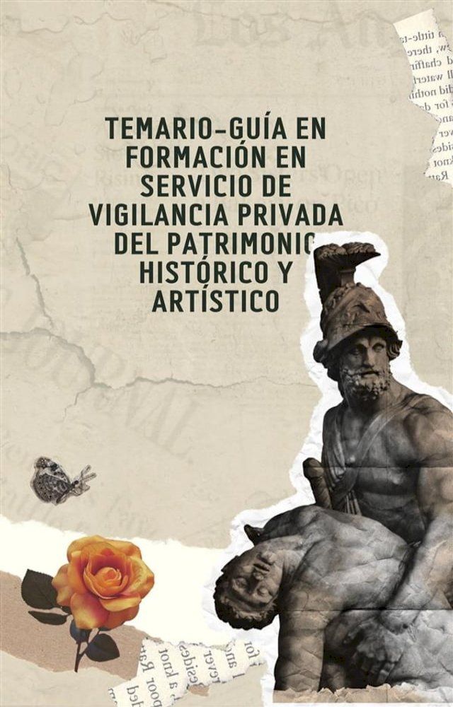  Temario-guía en formación en servicio de vigilancia privada del patrimonio histórico y artístico(Kobo/電子書)