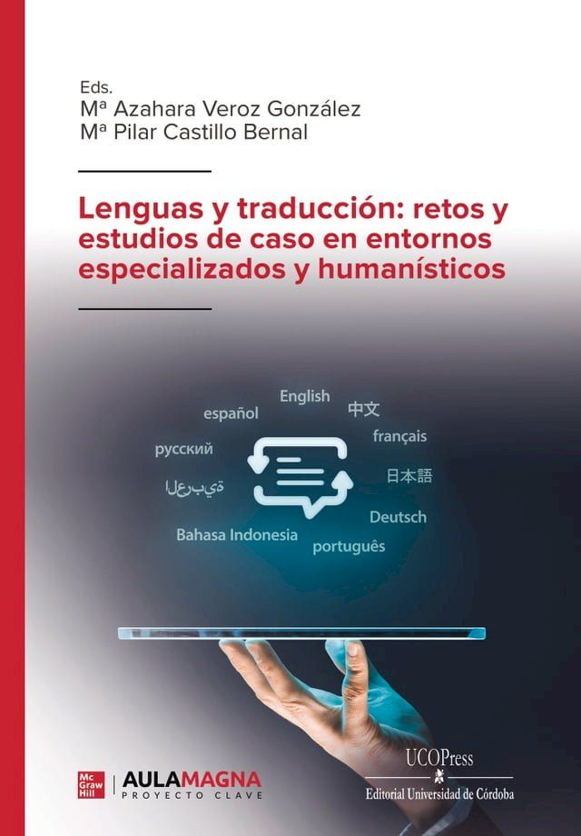  Lenguas y traducción: retos y estudios de caso en entornos especializados y humanísticos(Kobo/電子書)