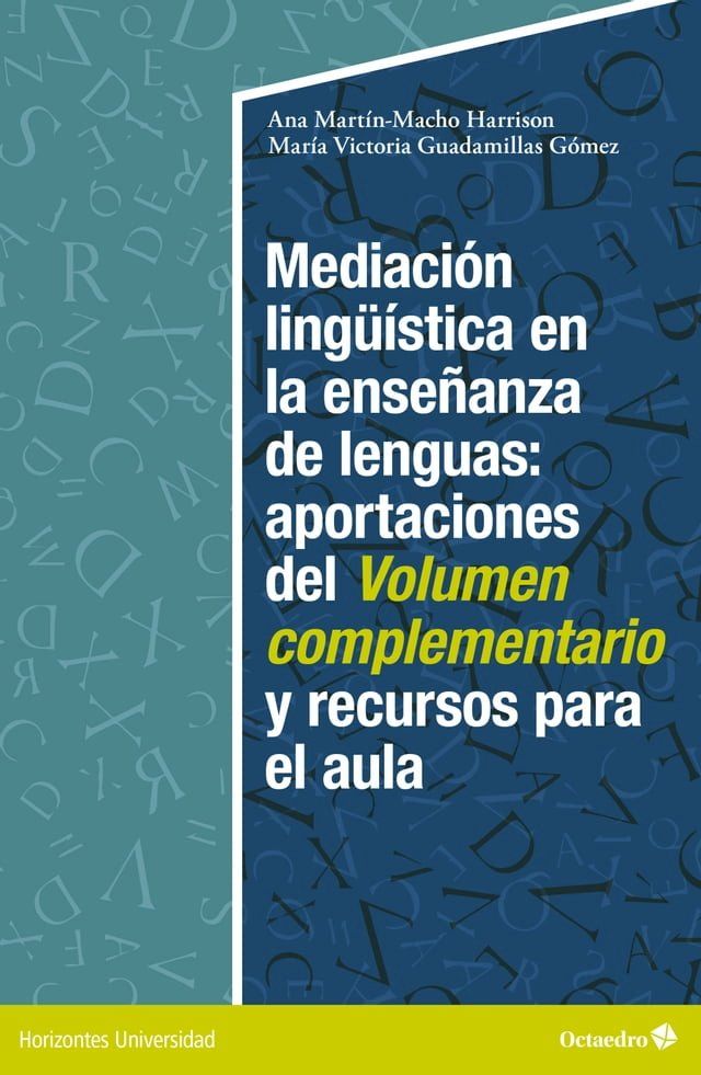  Mediaci&oacute;n ling&uuml;&iacute;stica en la ense&ntilde;anza de lenguas:aportaciones del volumen complementario y recursos para el aula(Kobo/電子書)