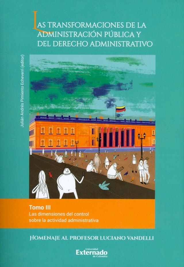  Las transformaciones de la administración pública y del derecho administrativo. Tomo III(Kobo/電子書)