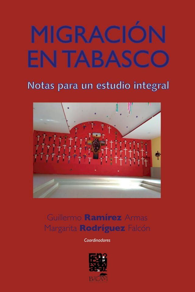  Migración en Tabasco. Notas para un estudio integral(Kobo/電子書)