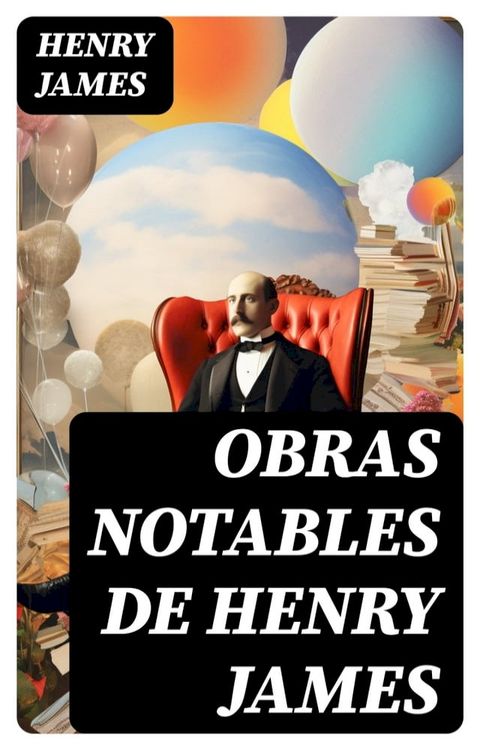 Obras Notables de Henry James(Kobo/電子書)