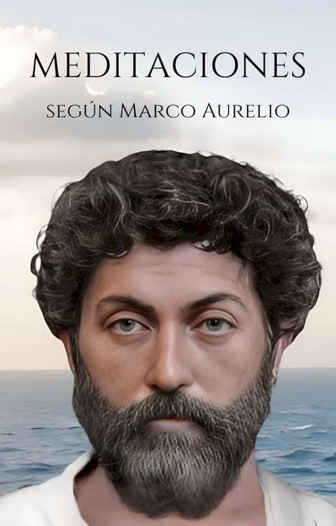 Meditaciones seg&uacute;n Marco Aurelio(Kobo/電子書)