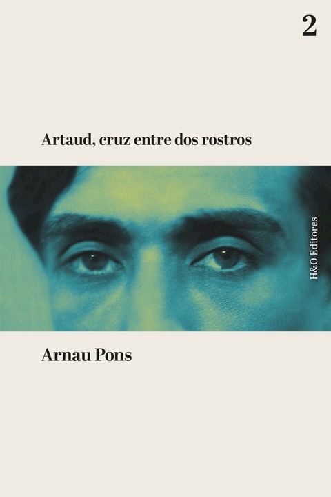 Artaud, cruz entre dos rostros(Kobo/電子書)