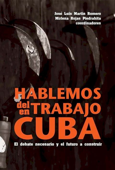 Hablemos del trabajo en Cuba(Kobo/電子書)