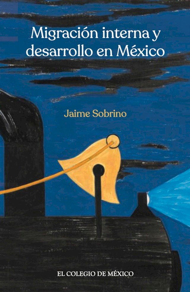  Migración interna y desarrollo en México(Kobo/電子書)