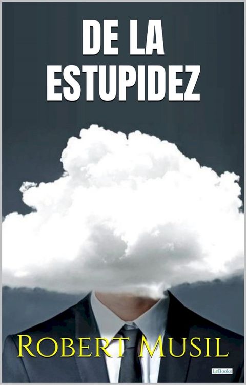 DE LA ESTUPIDEZ - Robert Musil(Kobo/電子書)