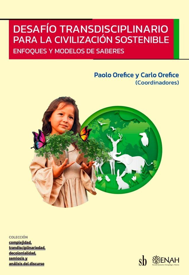  Desafío transdisciplinario para la civilización sostenible(Kobo/電子書)