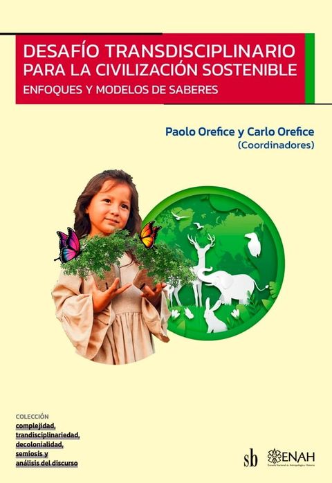 Desaf&iacute;o transdisciplinario para la civilizaci&oacute;n sostenible(Kobo/電子書)